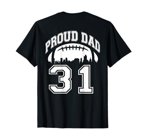Custom Proud Football Dad Nummer 31, personalisiert für Männer T-Shirt Custom Proud Football Dad Nummer 31, personalisiert für Männer T-Shirt von Custom Favorite Football Player Number Tees