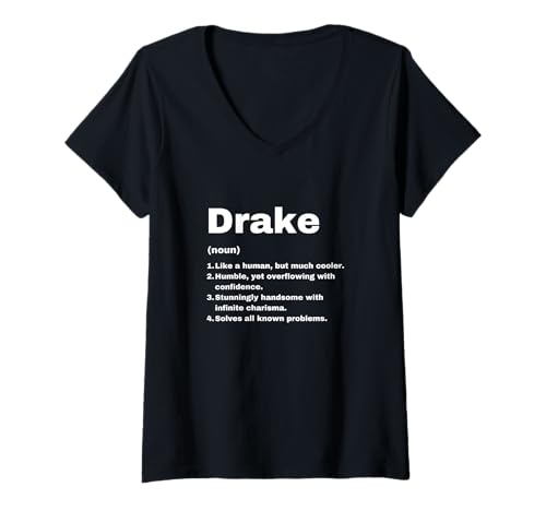 Damen Drake Custom Name Definition Lustige Geburtstagsidee T-Shirt mit V-Ausschnitt Damen Drake Custom Name Definition Lustige Geburtstagsidee T-Shirt mit V-Ausschnitt von Custom Men Name Drake Meaning Definition
