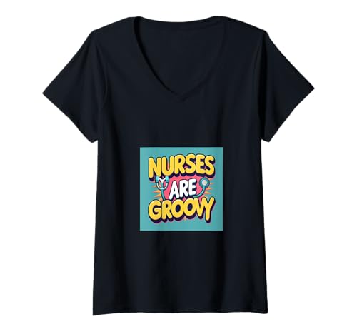 Damen Nurses Are Groovy Lustiges Geschenk T-Shirt mit V-Ausschnitt von Custom Print Me