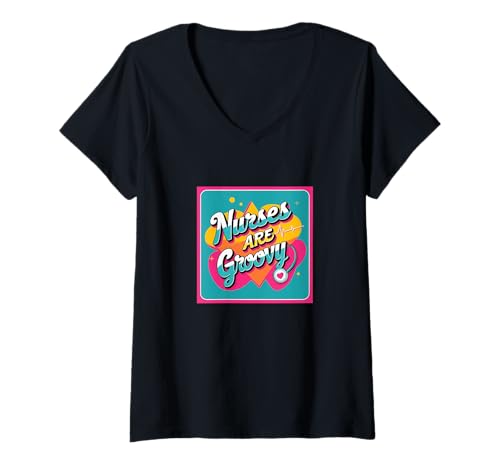 Damen Nurses Are Groovy Lustiges Geschenk T-Shirt mit V-Ausschnitt von Custom Print Me