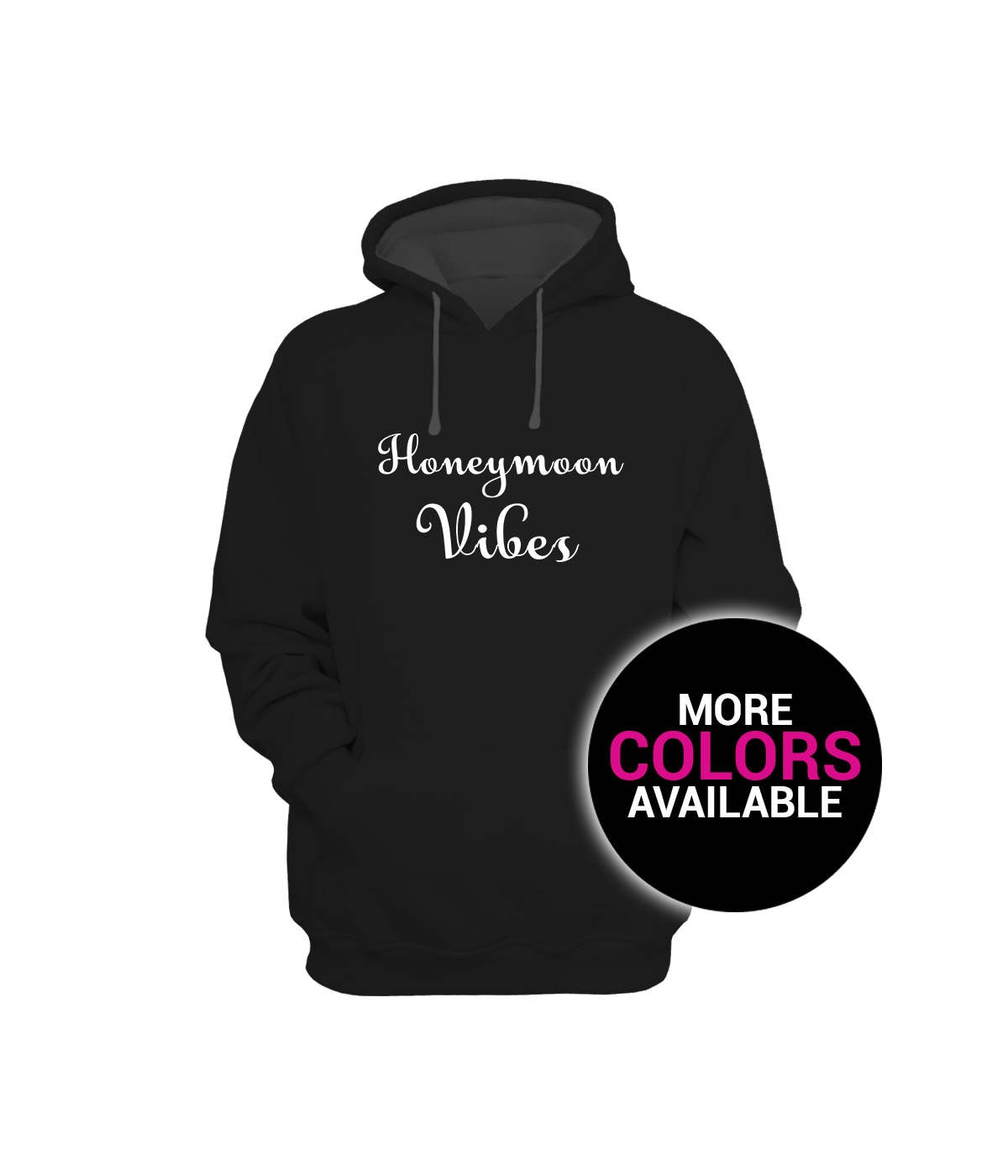 Flitterwochen Vibes Sweatshirt Hoodie Hochzeitsgeschenk Männer/Frauen Unisex Weiß Schwarz Weicher Baumwolle Polyester von CustomApparelHouse