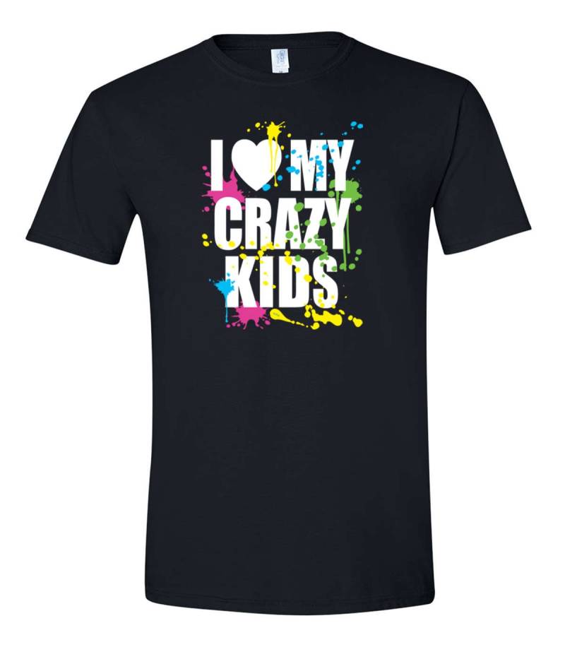 Ich Liebe Mein Verrücktes Kinder T-Shirt Mehrere Farbe Lustige Frauen Schwarz Weiche Baumwolle Geschenk Für Frau Mutter Tagesgeschenk von CustomApparelHouse