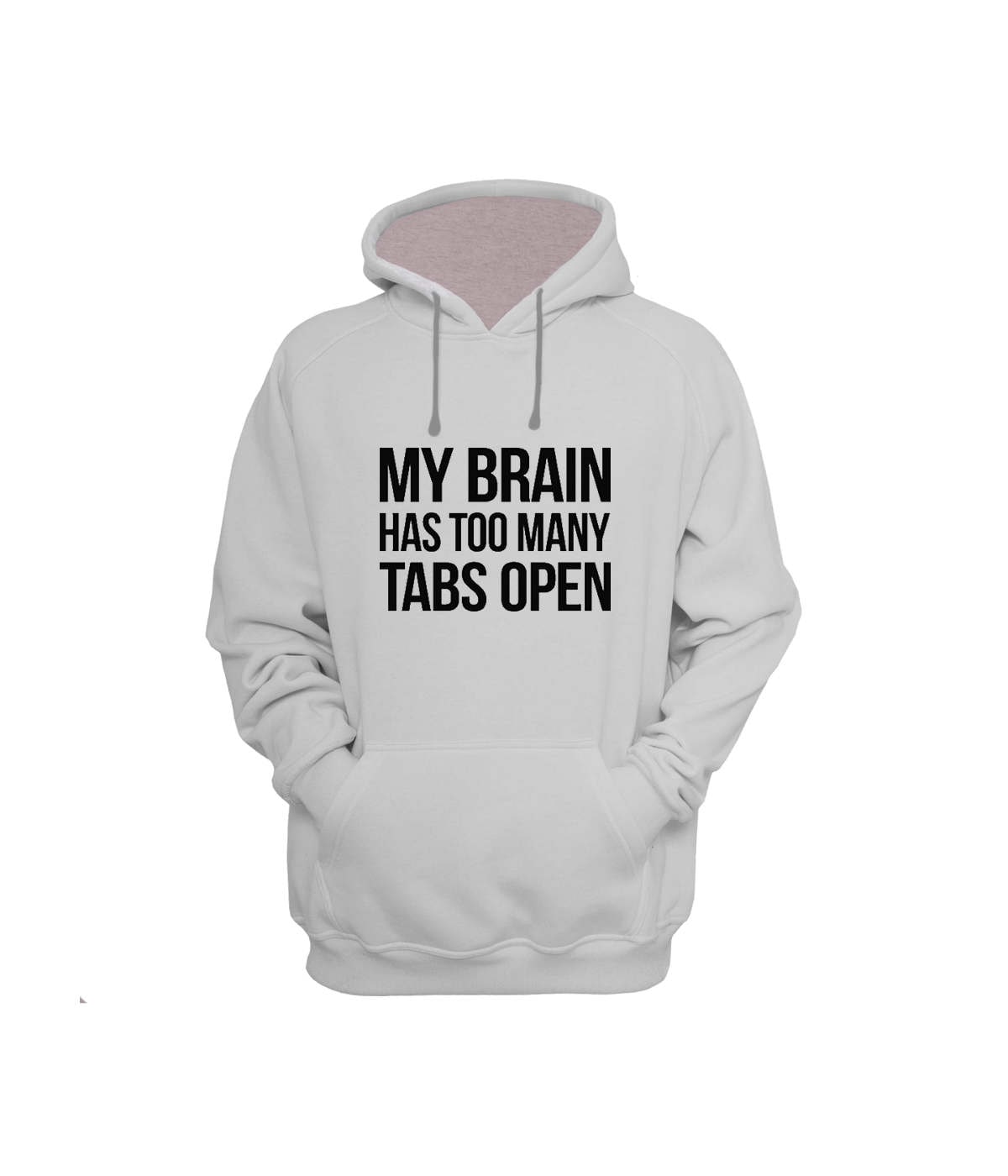 Mein Gehirn Hat Zu Viele Tabs Öffnen Sweatshirt Hoodie Lustiges Design Männer/Frauen Unisex Weiß Weich Baumwolle von CustomApparelHouse