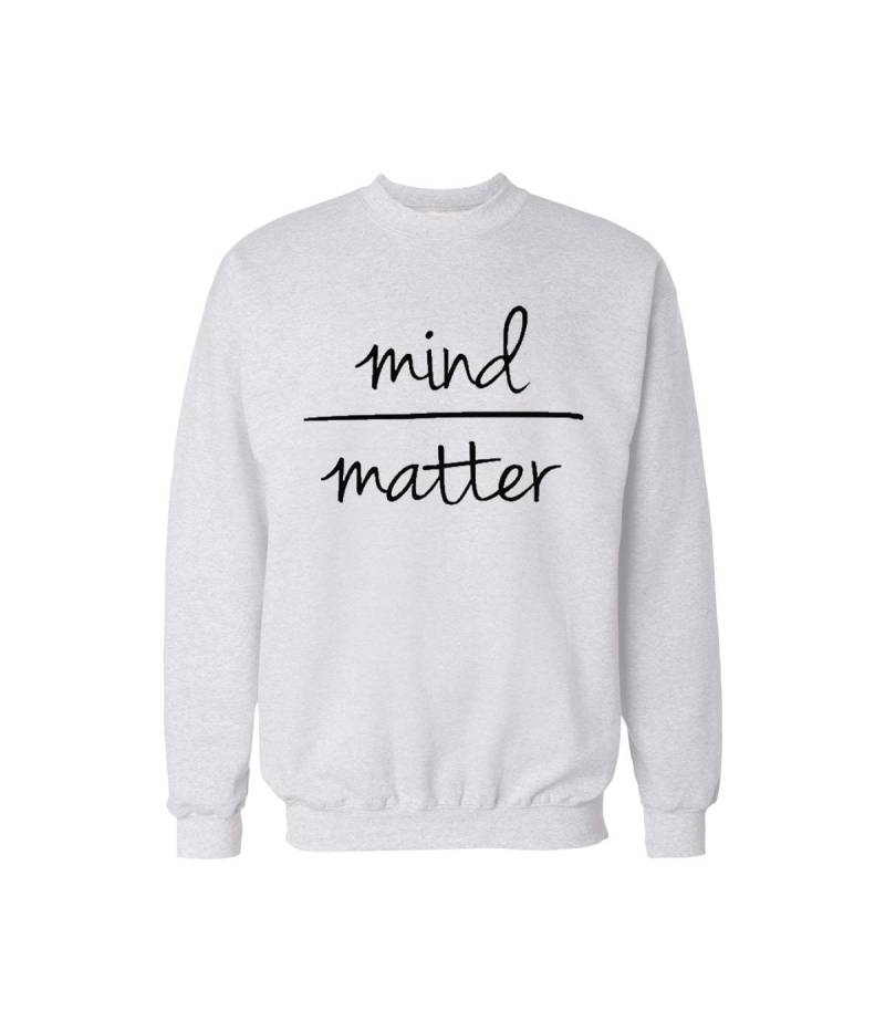 Mind Over Matter Rundhals-Sweatshirt Lustiges Design Männer/Frauen Unisex Weiß Weiches Baumwoll-Sweatshirt Rundhalsausschnitt von CustomApparelHouse