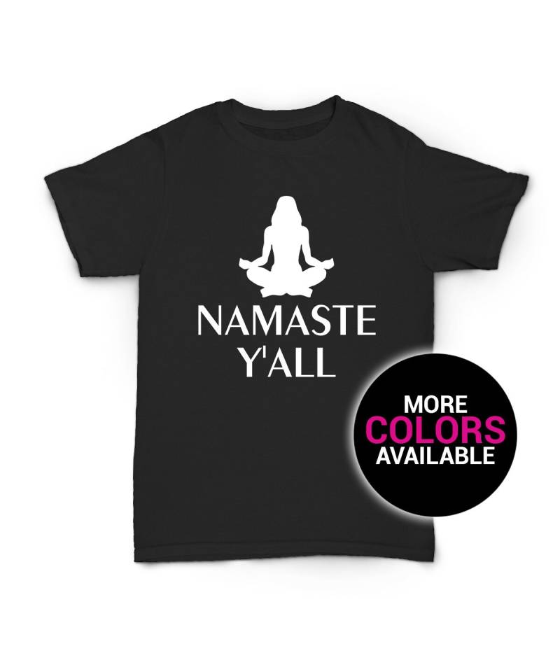 Namaste Yall T-Shirt Lustiges Design Yoga Frauen Weiß Schwarz Weiches Baumwoll-T-Shirt von CustomApparelHouse