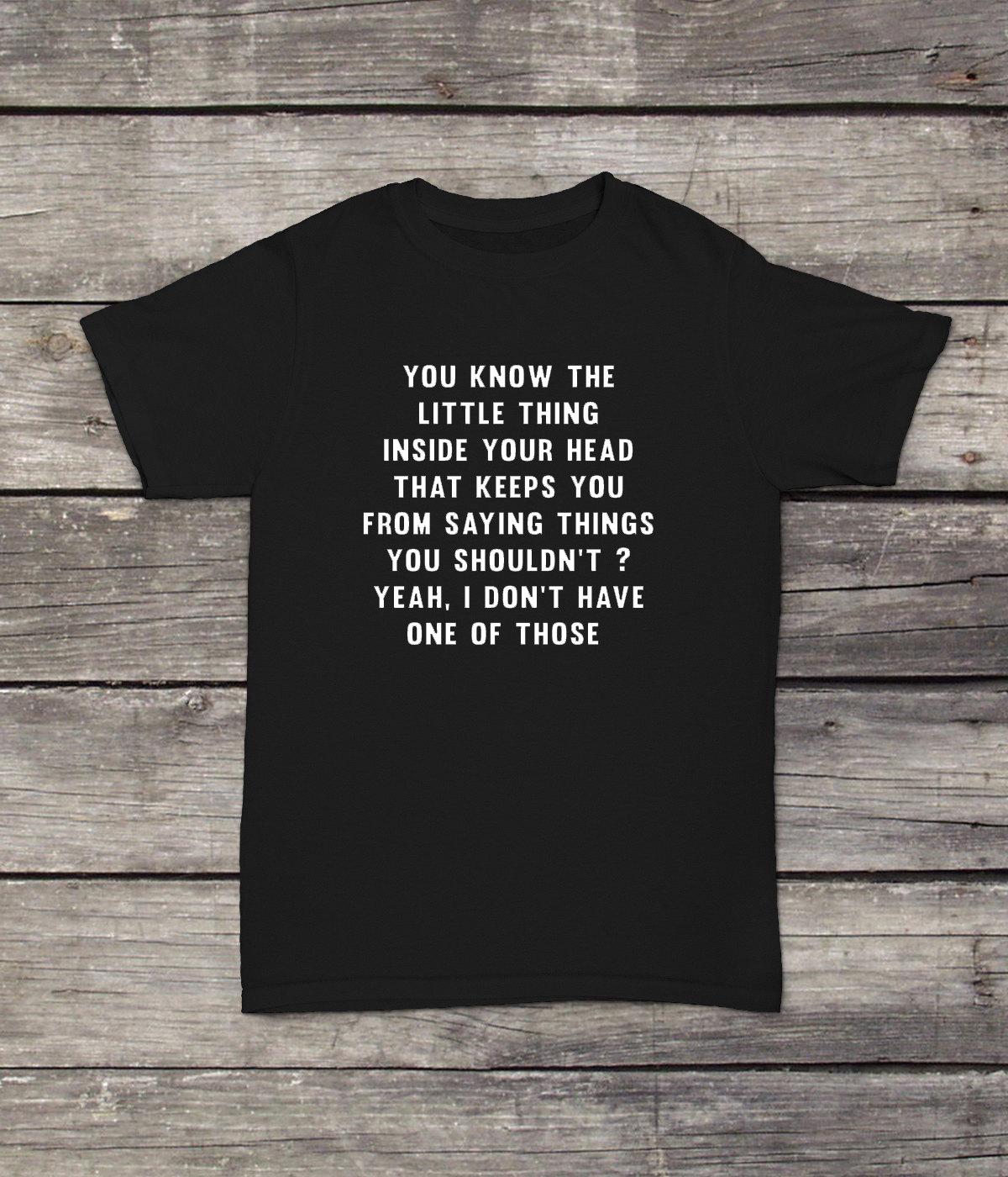 Sie Kennen Die Kleine Sache in Ihrem Kopf, Davon Abhält, Dinge Zu Sagen T-Shirt Design Männer/Frauen Unisex Weiß Schwarz Weiche Baumwolle von CustomApparelHouse