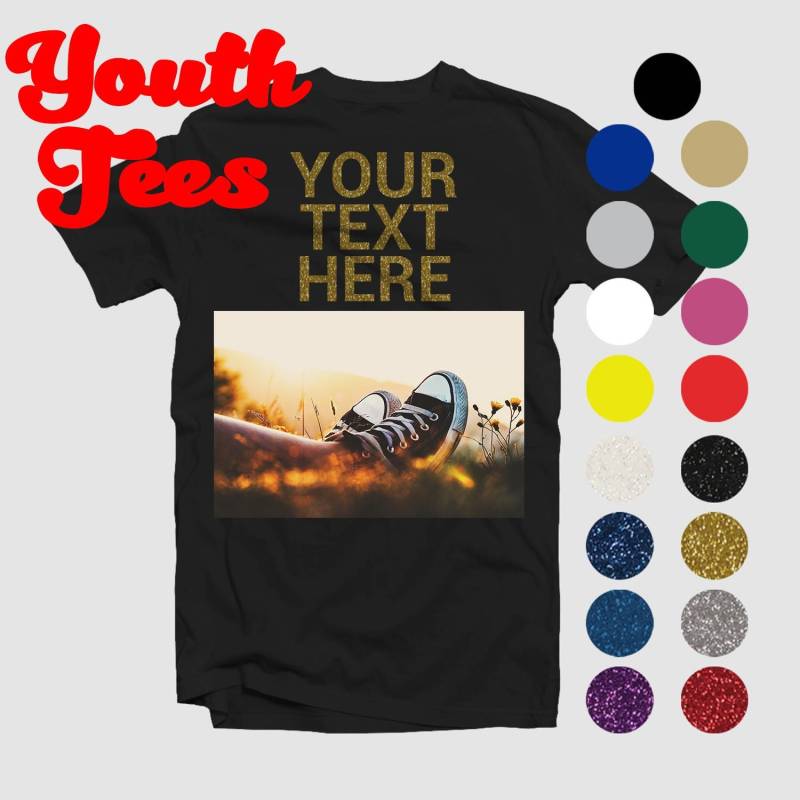 stellen Sie Ein Foto Auf Jugendshirts Personalisierter Text, Glitzer Sprüche, Custom Youth, Make Your Own Shirt, Personalisiertes T-Shirt von CustomApparelHouse