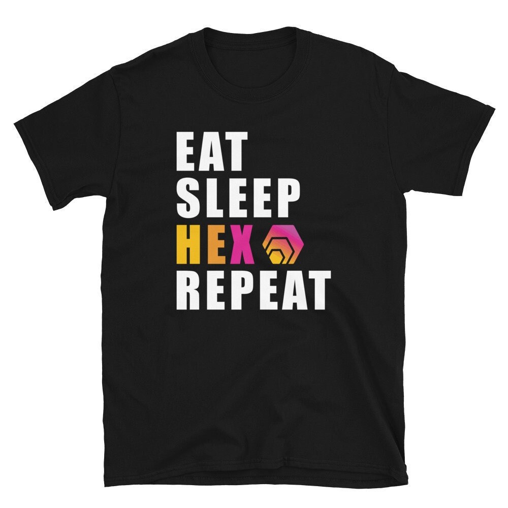 Hex Crypto T-Shirt Hexican Shirt, Liebhaber T-Shirt, Geschenk, Eat Sleep Repeat Shirt von Customkittshirts