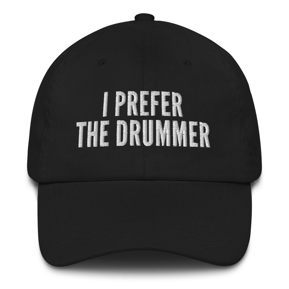 I Prefer The Drummer Bestickte Dad Hat Band Concert Drumming Hat, Funny von Customkittshirts