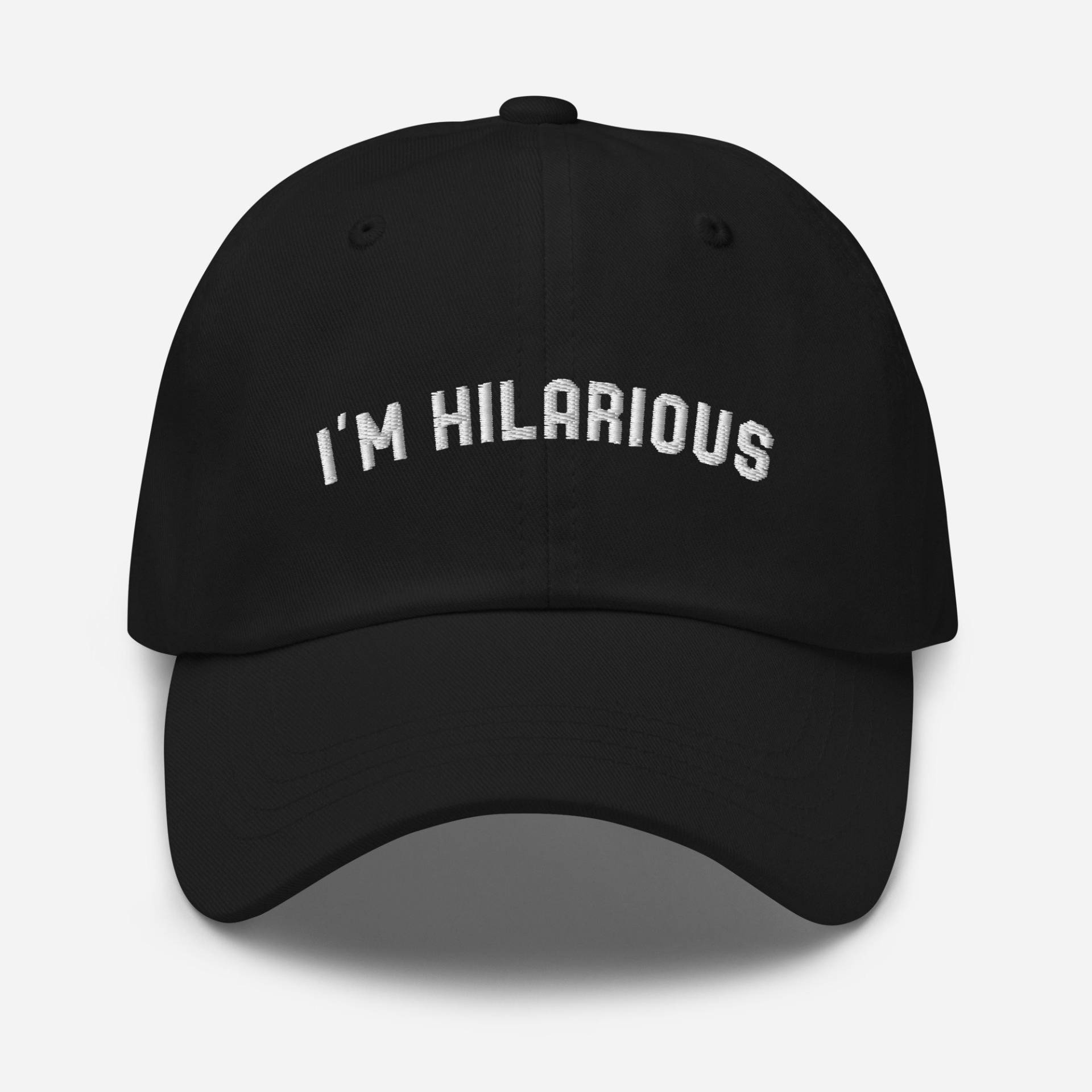 I'm Hilarious Bestickte Papamütze/Lustige Spruchmütze, Süße Lustige Mütze, Mützen, Geschenke von Customkittshirts