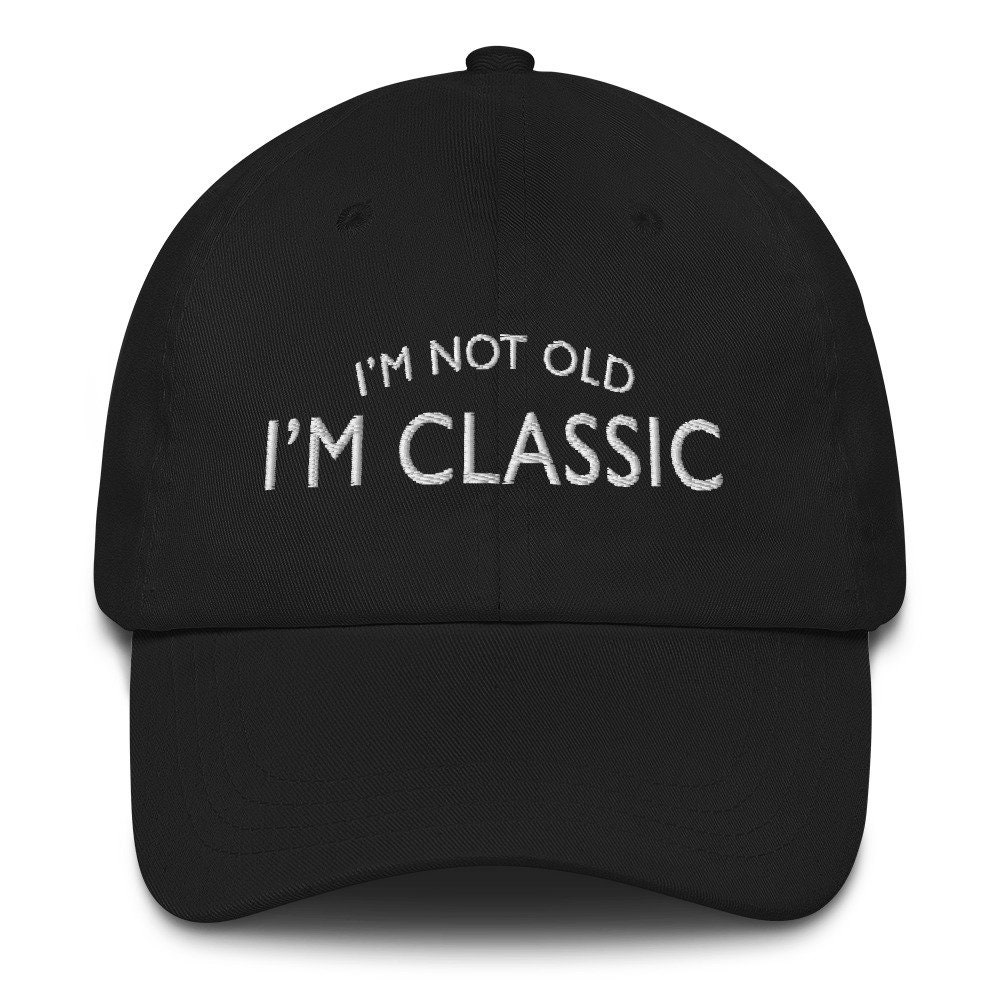 I'm Not Old Classic, Bestickte Papamütze, Vintage Autos, Geburtstagsgeschenk, Lustiger 60. Bithday, 70. Geburtstag, Autoliebhaber von Customkittshirts