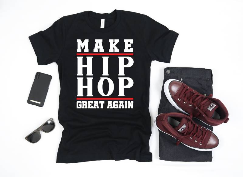 Machen Hip Hop Great Great Again Rap Musik Lustig | T-Shirt Tank-Top Hoodie Sweatshirt Lange Ärmel Bekleidung Geschenk von CustummMerch