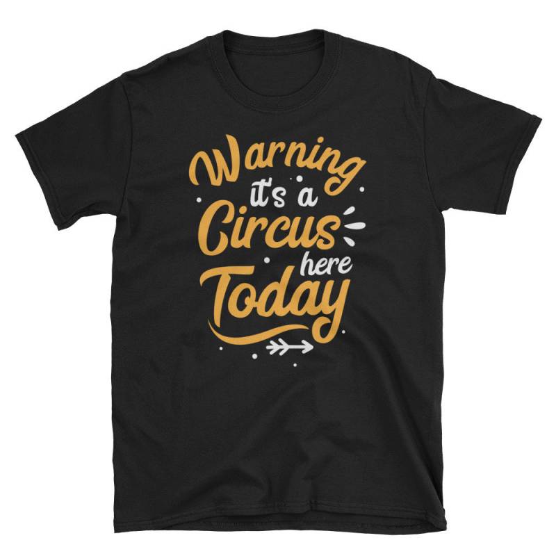 Warnung Zirkus Hier Shirt Lustige Karneval Geburtstag Party T Geschenk von CustummMerch