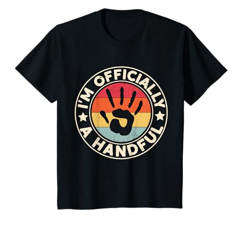 Kinder I'm Officially A Handful Five Süßer 5. Geburtstag und werde 5 T-Shirt von Cute 5th Birthday Outfit Boys Girls Co Tee