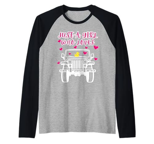 Just A Girl Who Loves Off Road Driving SUV Gummiente Raglan Just A Girl Who Loves Off Road Driving SUV Gummiente Raglan von Cute ATV Girls SUV Enthusiast Rubber Duck Lover