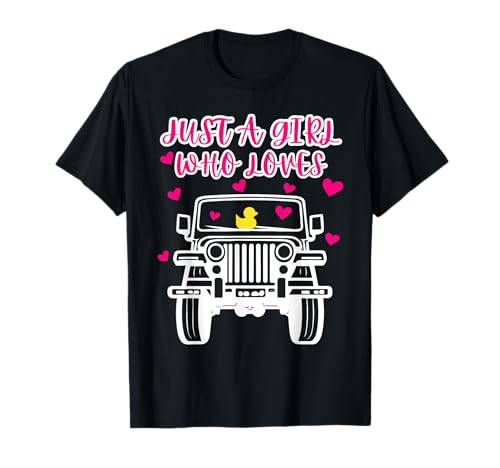 Just A Girl Who Loves Off Road Driving SUV Gummiente T-Shirt Just A Girl Who Loves Off Road Driving SUV Gummiente T-Shirt von Cute ATV Girls SUV Enthusiast Rubber Duck Lover