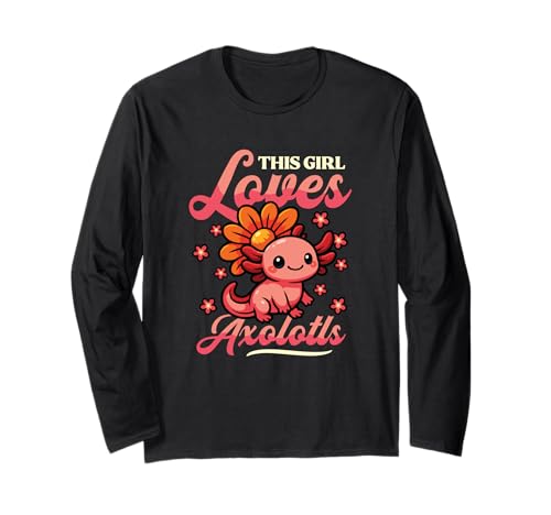 Lustiges Axolotl Pet Lover Design - This Girl Loves Axolotls Langarmshirt Lustiges Axolotl Pet Lover Design - This Girl Loves Axolotls Langarmshirt von Cute Axolotl Girl Exotic Amphibian Designs