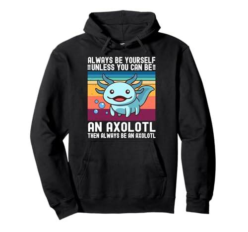 Cute Always Be Axolotl Shirt für Kinder, Jungen, Mädchen, Blau, Axolotl Pullover Hoodie Cute Always Be Axolotl Shirt für Kinder, Jungen, Mädchen, Blau, Axolotl Pullover Hoodie von Cute Axolotl Shirt Salamander Mexican Walking Fish