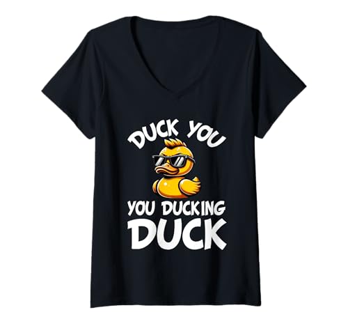 Damen Duck You You Ducking Duck Ente Gummiente Entchen Ente Spielzeug T-Shirt mit V-Ausschnitt Damen Duck You You Ducking Duck Ente Gummiente Entchen Ente Spielzeug T-Shirt mit V-Ausschnitt von Cute Bath Toy Rubber Duck Accesories & Stuff