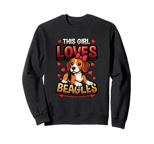 Dieses Mädchen liebt Beagles, Hundemädchen, Beagle Sweatshirt von Cute Beagle Designs for Girls & Women