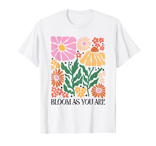 Bloom As You Are Boho Floral Wildflower Daisy Flower Damen T-Shirt Bloom As You Are Boho Floral Wildflower Daisy Flower Damen T-Shirt von Cute Boho Floral Positive Quote Shirts For Women
