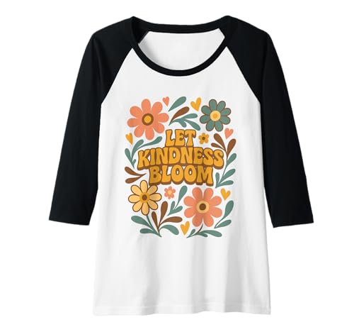 Damen Retro Floral Positive Spruch Let Kindness Bloom Groovy Raglan von Cute Boho Floral Positive Quote Shirts For Women
