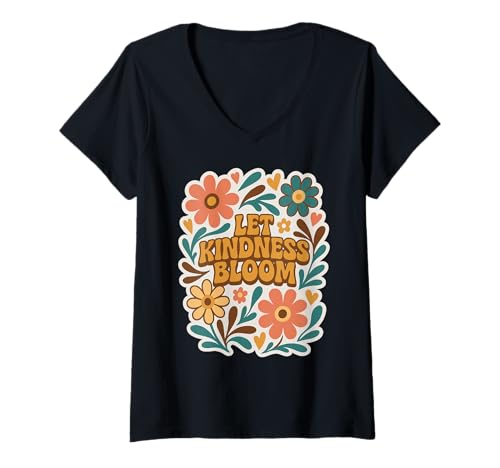 Damen Retro Floral Positive Spruch Let Kindness Bloom Groovy T-Shirt mit V-Ausschnitt von Cute Boho Floral Positive Quote Shirts For Women