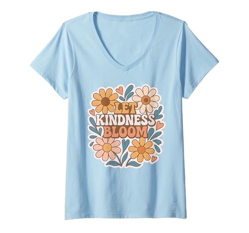 Damen Retro Flower Power Let Kindness Bloom Positive Zitat Grafik T-Shirt mit V-Ausschnitt von Cute Boho Floral Positive Quote Shirts For Women