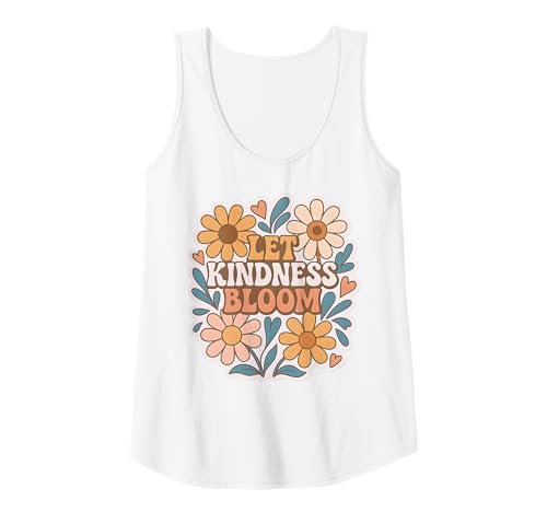 Damen Retro Flower Power Let Kindness Bloom Positive Zitat Grafik Tank Top von Cute Boho Floral Positive Quote Shirts For Women