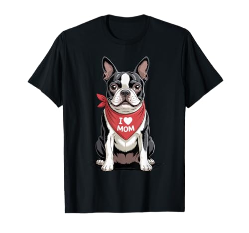 Ich Liebe Mama Boston Terrier Lover Dog Muttertag T-Shirt von Cute Boston Terrier Mom Bostie Dog Lover