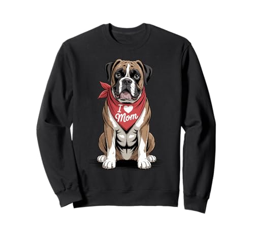 Ich Liebe Mama, Boxer, Hundeliebhaber, Muttertag Sweatshirt von Cute Boxer Dog Mom Dog Lover