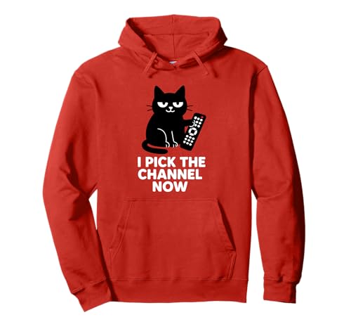 Lustige Katze I Pick The Channel Now für Männer Frauen Mädchen Pullover Hoodie von Cute Cat Graphic Designs