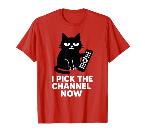 Lustige Katze I Pick The Channel Now für Männer Frauen Mädchen T-Shirt Lustige Katze I Pick The Channel Now für Männer Frauen Mädchen T-Shirt von Cute Cat Graphic Designs