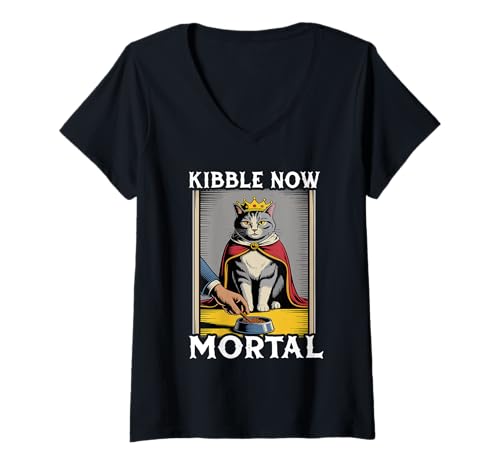 Damen Funny Cat Kibble Now Mortal Cat Lover Cat T-Shirt mit V-Ausschnitt von Cute Cat Lover Designs