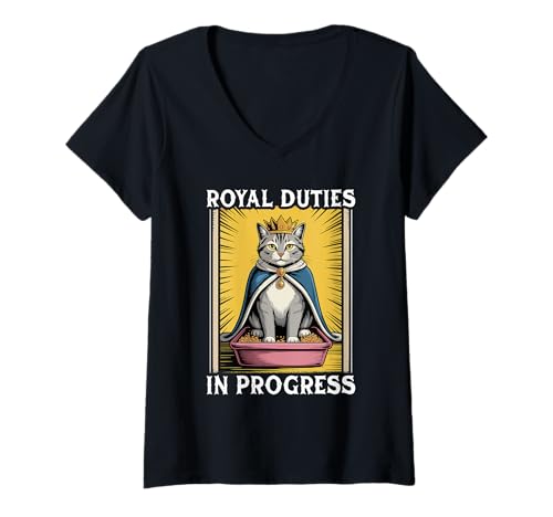 Damen Funny Cat Royal Pflichten In Progress Katzentoilette Katze T-Shirt mit V-Ausschnitt von Cute Cat Lover Designs