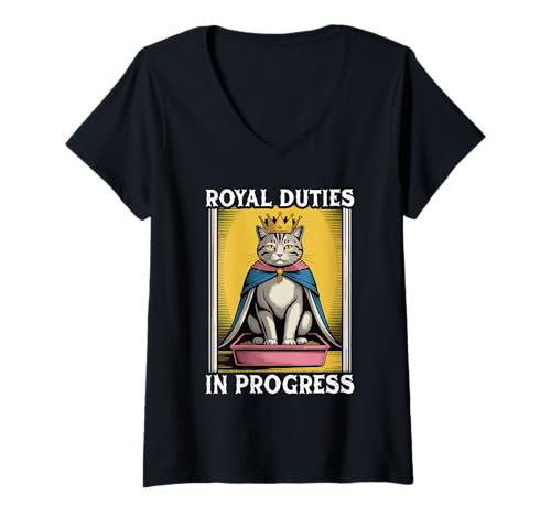 Damen Funny Cat Royal Pflichten In Progress Katzentoilette Katze T-Shirt mit V-Ausschnitt von Cute Cat Lover Designs