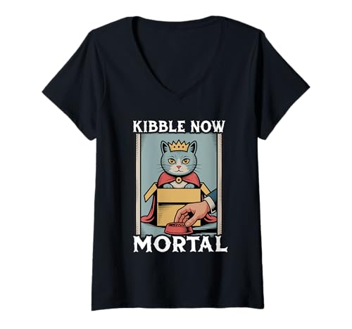 Damen Lustige Katze in Box Kibble Now Mortal Cat Lover Katze T-Shirt mit V-Ausschnitt von Cute Cat Lover Designs