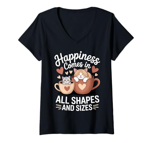 Damen Happiness Comes In All Shapes and Sizes Funny Meme Cat T-Shirt mit V-Ausschnitt Damen Happiness Comes In All Shapes and Sizes Funny Meme Cat T-Shirt mit V-Ausschnitt von Cute Cat Lover Tee