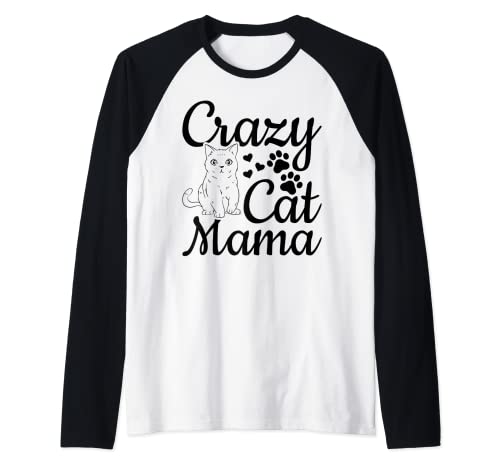 Cat Mama Cute Cat Mom Katzenliebhaber - Crazy Cat Mom Raglan Cat Mama Cute Cat Mom Katzenliebhaber - Crazy Cat Mom Raglan von Cute Cat Owner Mama