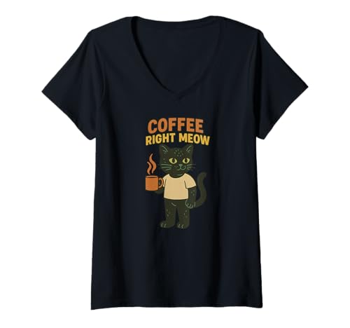 Damen Coffee Right Meow Süße Katze T-Shirt mit V-Ausschnitt Damen Coffee Right Meow Süße Katze T-Shirt mit V-Ausschnitt von Cute Cats and Coffee Design Co.