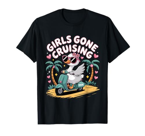 Girls Gone Cruising 2026 | Goose Cruise Vacation T-Shirt Girls Gone Cruising 2026 | Goose Cruise Vacation T-Shirt von Cute Cruise Trip Matching Outfit Trip Men Women