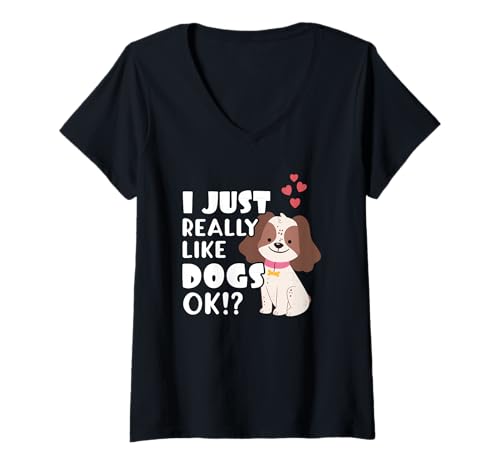 Damen Ich mag Hunde einfach wirklich OK Lustige Hundeliebhaber T-Shirt mit V-Ausschnitt Damen Ich mag Hunde einfach wirklich OK Lustige Hundeliebhaber T-Shirt mit V-Ausschnitt von Cute Dog Humor Animal Fans Dog Enthusiasts