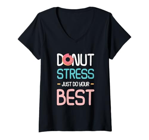 Damen Donut Stress Lustiges Motivation Schule Lehrer Shirt T-Shirt mit V-Ausschnitt Damen Donut Stress Lustiges Motivation Schule Lehrer Shirt T-Shirt mit V-Ausschnitt von Cute Donut Stress Food Humor Teacher Student Gift