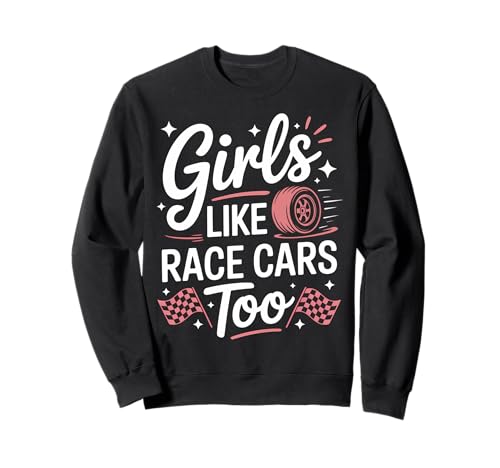 Drag-Racing-Mädchen mögen Rennwagen, zu lustige Rennwagen Sweatshirt Drag-Racing-Mädchen mögen Rennwagen, zu lustige Rennwagen Sweatshirt von Cute Drag Racing Girl Funny Racing Car Design