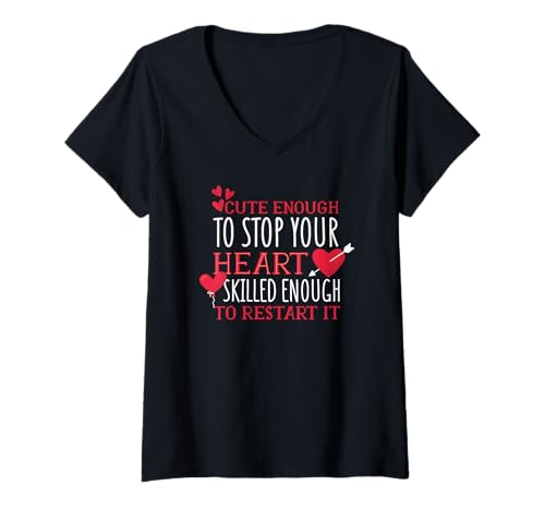 Damen Niedlich genug, um Ihr Herz zu stoppen – lustige Krankenschwester T-Shirt mit V-Ausschnitt Damen Niedlich genug, um Ihr Herz zu stoppen – lustige Krankenschwester T-Shirt mit V-Ausschnitt von Cute Enough To Stop Your Heart