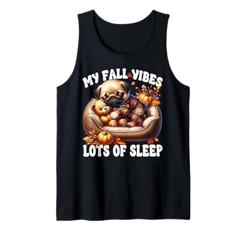 Fall Puppy for Women Men Kids and Sleep Lovers Cute Pug Tank Top von Cute Fall Pug Stuff Pug Owner Gifts For Pug Lovers
