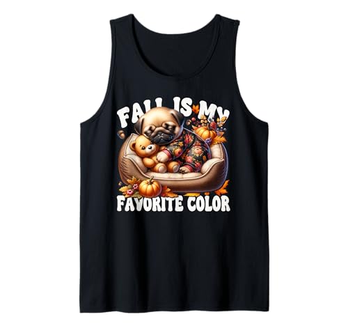 Pug for Women and Men Fall is My Favorite Color Autumn Sleep Tank Top von Cute Fall Pug Stuff Pug Owner Gifts For Pug Lovers