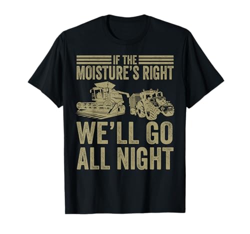 Vintage If The Moisture If The Moisture Right We'll Go All Night Farm Herren T-Shirt Vintage If The Moisture If The Moisture Right We'll Go All Night Farm Herren T-Shirt von Cute Farm Harvesting Joke Farming Quote Designs