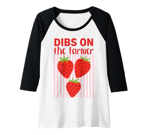 Damen Dibs On The Farmer Süßes Erdbeerland Raglan von Cute Farm Love Apparel for Country Girls