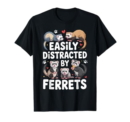Leicht abgelenkt von Frettchen, lustige Tierliebhaber, Frauen, Mädchen T-Shirt Leicht abgelenkt von Frettchen, lustige Tierliebhaber, Frauen, Mädchen T-Shirt von Cute Ferret Apparel for Animal Lovers